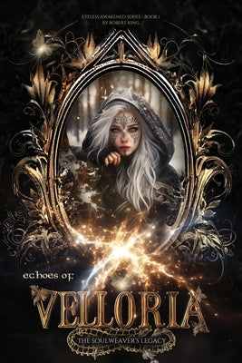 Echoes of Velloria Paperback Self Publishing