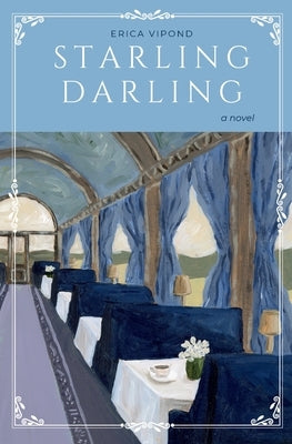 Starling Darling paperback book by Minuet Presse with colorful cover art and illustration on the front.