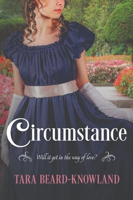 Circumstance by Beard-Knowland, Tara