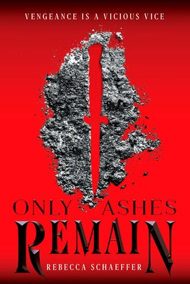 Only Ashes Remain Paperback Clarion Books