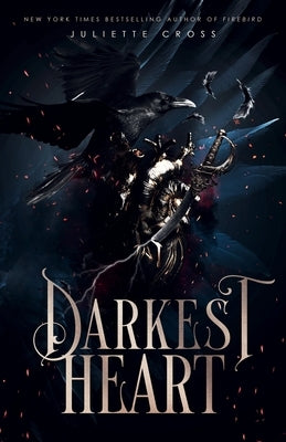 Darkest Heart by Cross, Juliette