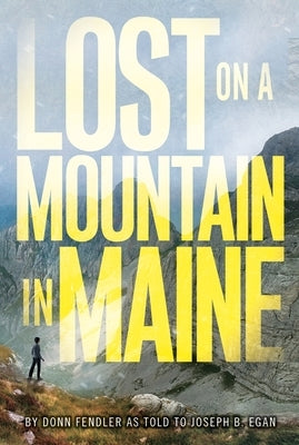 Paperback copy of "Lost on a Mountain in Maine" by HarperCollins, showing the book cover with mountain scenery.