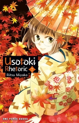 Usotoki Rhetoric Volume 7 by Miyako, Ritsu