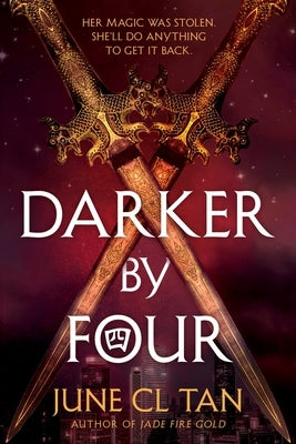 Darker by Four by Tan, June CL
