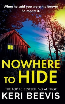 Nowhere to Hide by Beevis, Keri