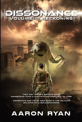 Dissonance: Volume II: Reckoning Paperback CM LLC