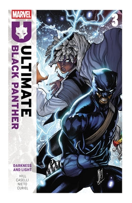 Ultimate Black Panther by Bryan Hill Vol. 3: Darlness and Light by Hill, Bryan