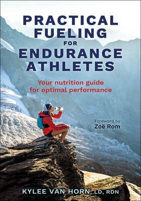 Paperback book titled "Practical Fueling for Endurance Athletes" with a colorful cover showing athletes and nutrition tips.