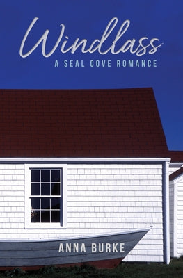 Windlass by Burke, Anna