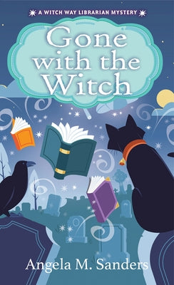 Mass market paperbound copy of "Gone with the Witch" by Kensington Cozies, featuring a cover with mystical and witch-themed artwork.