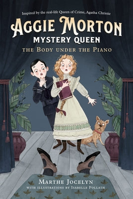 Aggie Morton, Mystery Queen: The Body Under the Piano Paperback Tundra Books (NY)
