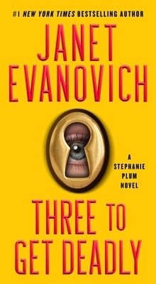Mass market paperback of "Three to Get Deadly" by Janet Evanovich, a Stephanie Plum novel, published by Pocket Books.