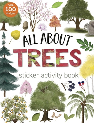 All about Trees Sticker Activity Book Paperback Tiger Tales