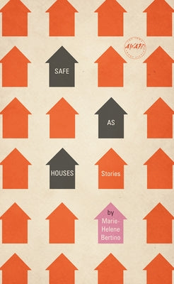 Safe as Houses by Bertino, Marie-Helene