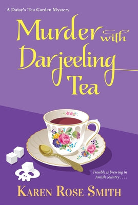 Murder with Darjeeling Tea by Smith, Karen Rose