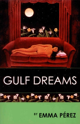 Gulf Dreams by P?rez, Emma