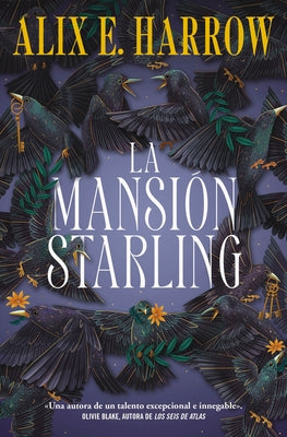 La Mansi?n Starling / Starling House by Harrow, Alix E.