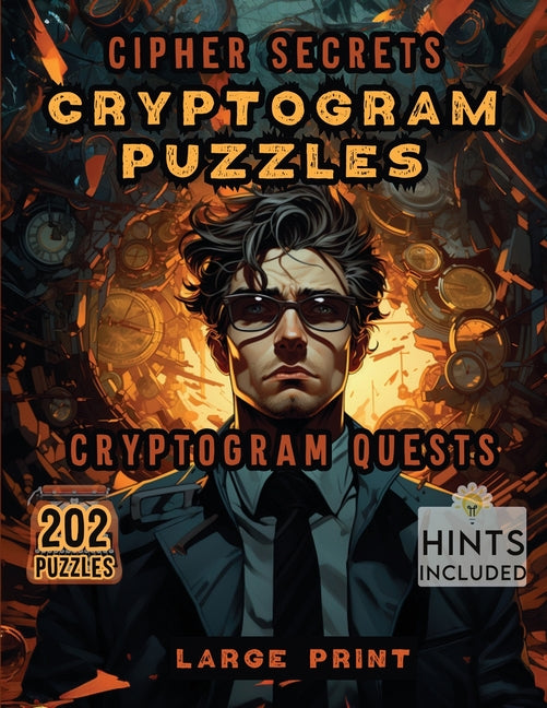 Cipher Secrets Cryptogram Puzzles: Cryptogram Quests - SureShot Books Publishing LLC