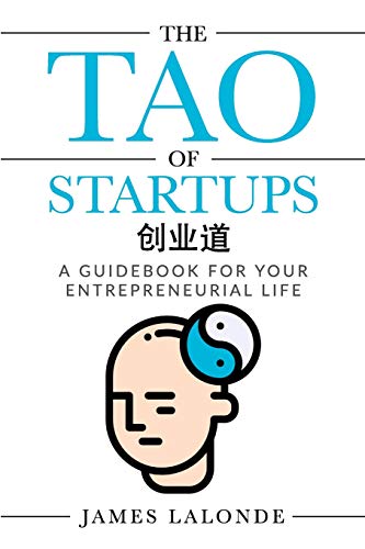 The Tao of Startups - SureShot Books Publishing LLC