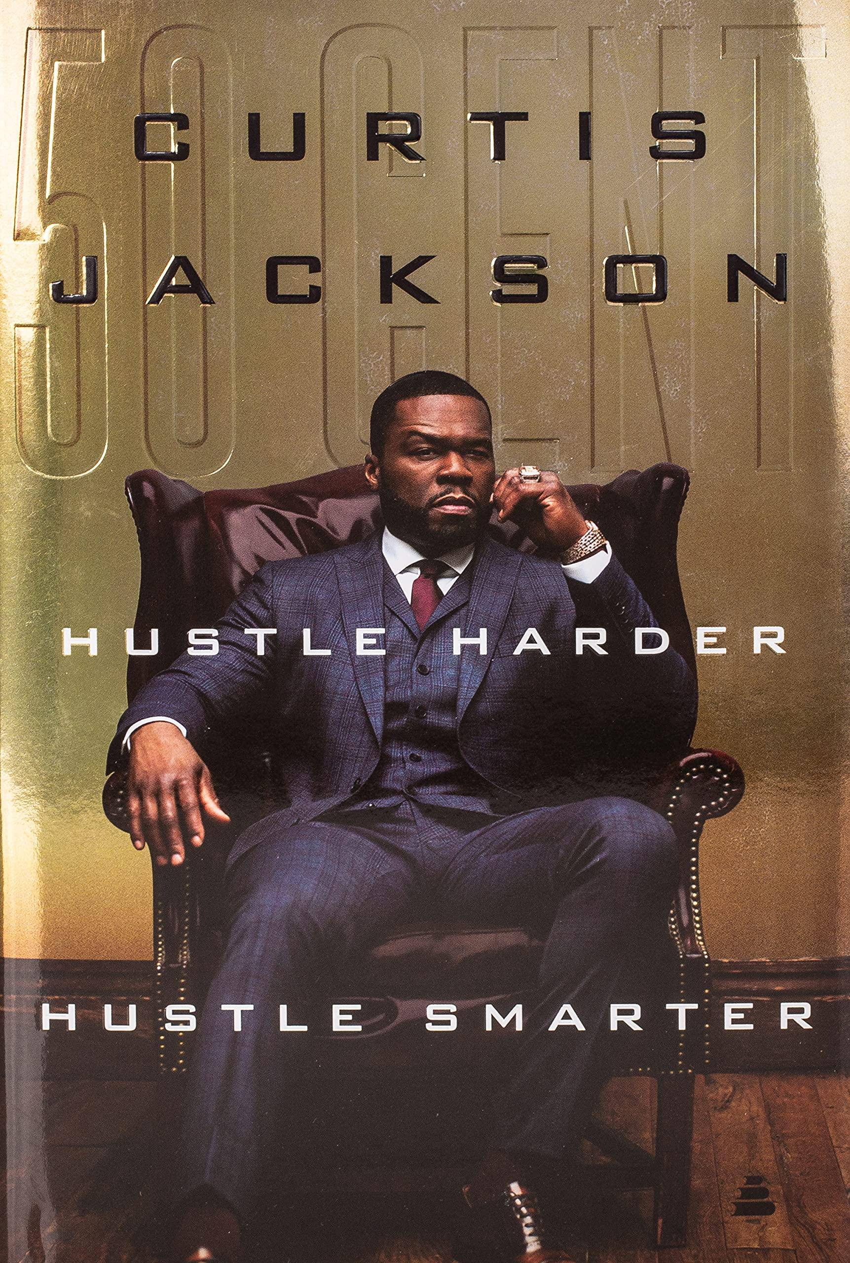 Hustle Harder, Hustle Smarter - SureShot Books Publishing LLC