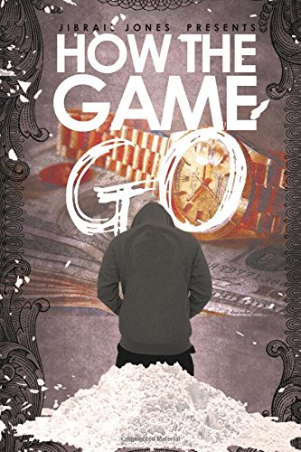 How The Game Go: Rated R - SureShot Books Publishing LLC