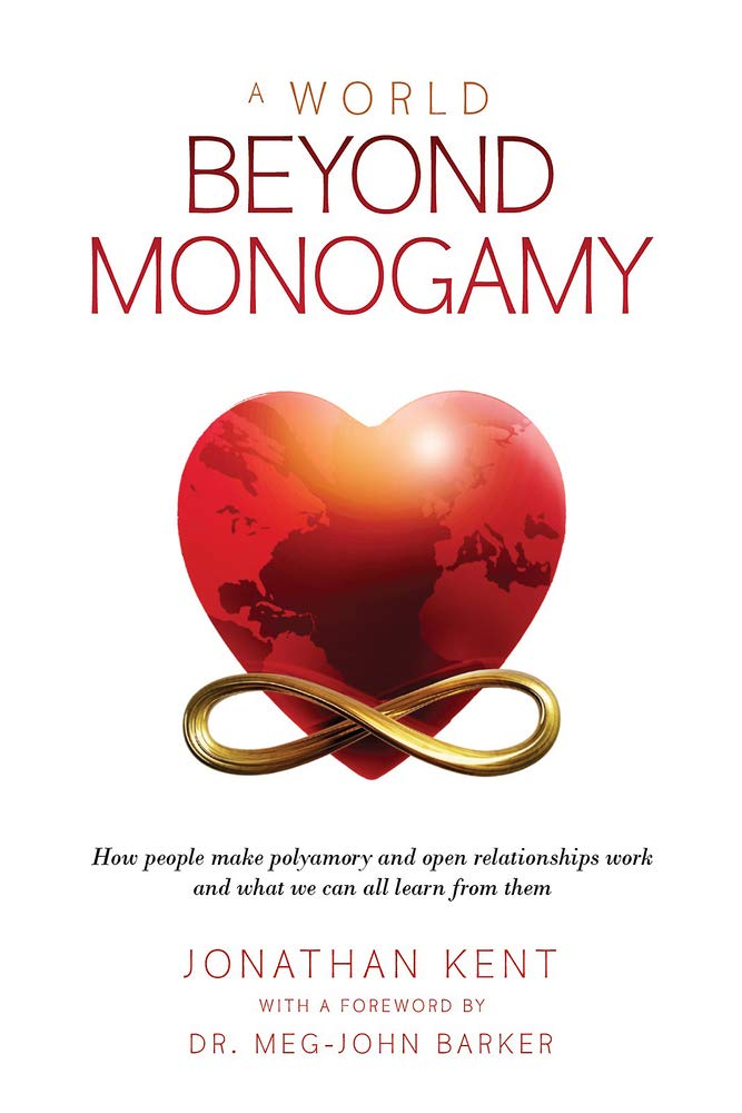 A World Beyond Monogamy - SureShot Books Publishing LLC