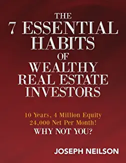 7 Essential Habits of Wealthy Real Estate Investors - SureShot Books Publishing LLC