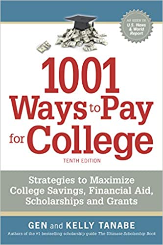 1001 Ways to Pay for College - SureShot Books Publishing LLC