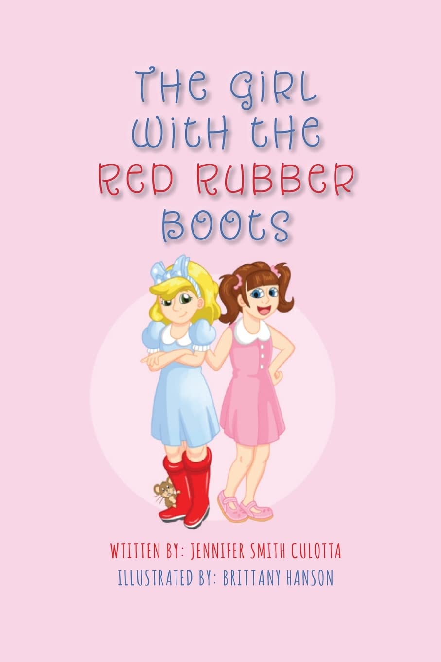 The Girl With The Red Rubber Boots - SureShot Books Publishing LLC