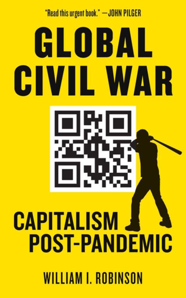 Global Civil War: Capitalism Post-Pandemic SureShot Books Publishing LLC