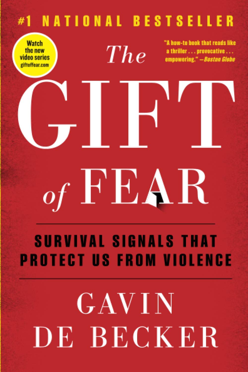 The Gift of Fear: Survival Signals That Protect Us from Violence - SureShot Books Publishing LLC