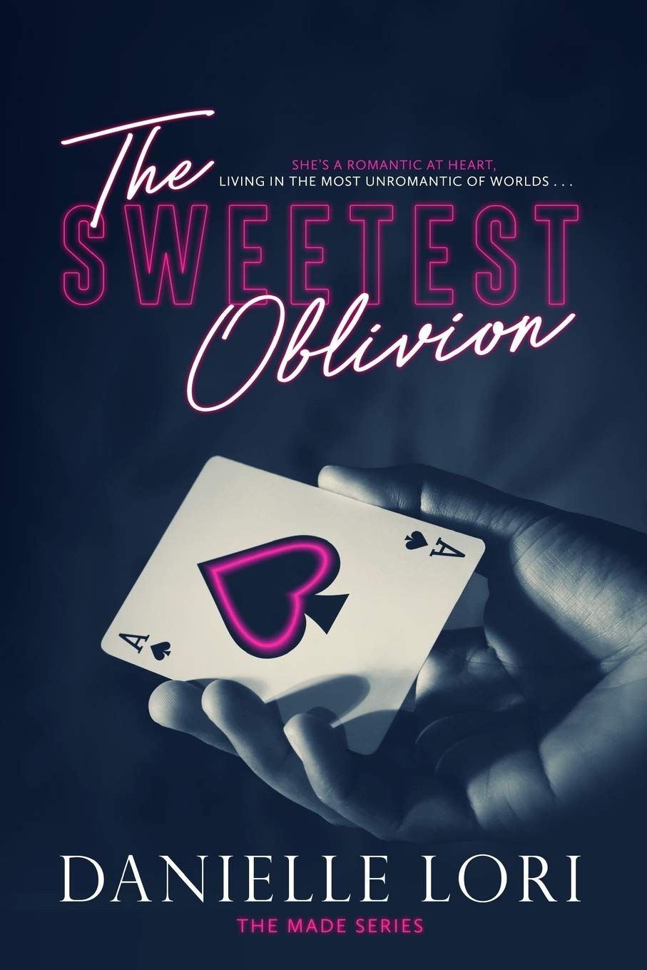 The Sweetest Oblivion - SureShot Books Publishing LLC