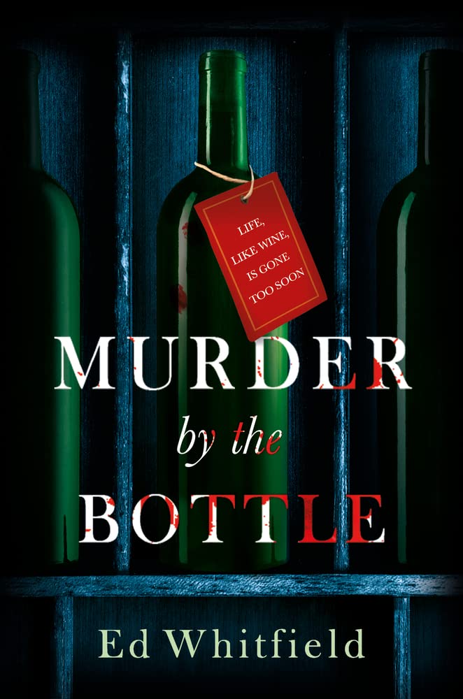 Murder by the Bottle - SureShot Books Publishing LLC