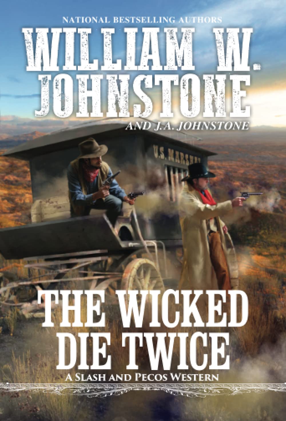 The Wicked Die Twice - SureShot Books Publishing LLC