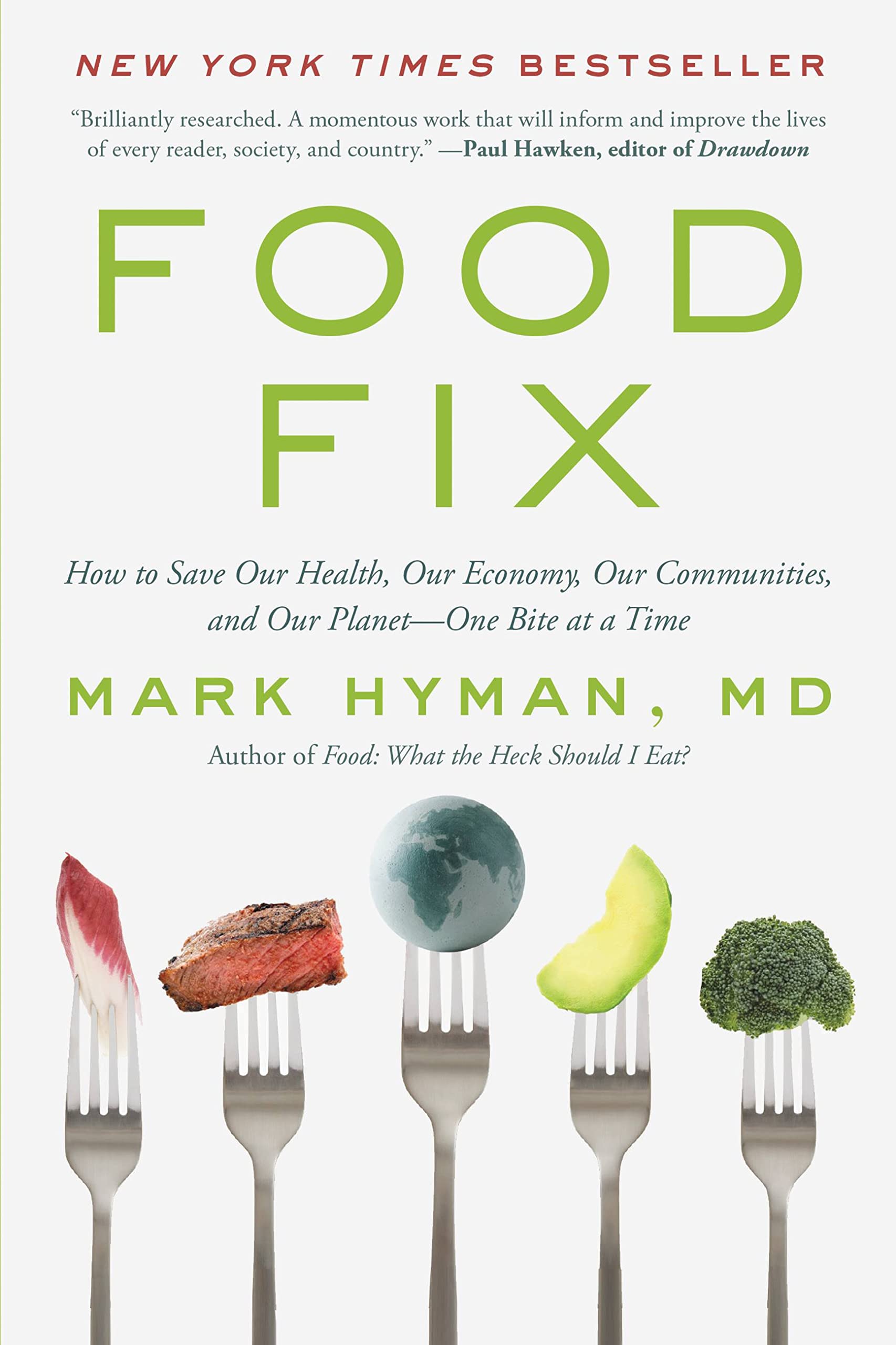 Food Fix: How to Save Our Health, Our Economy, Our Communities - SureShot Books Publishing LLC
