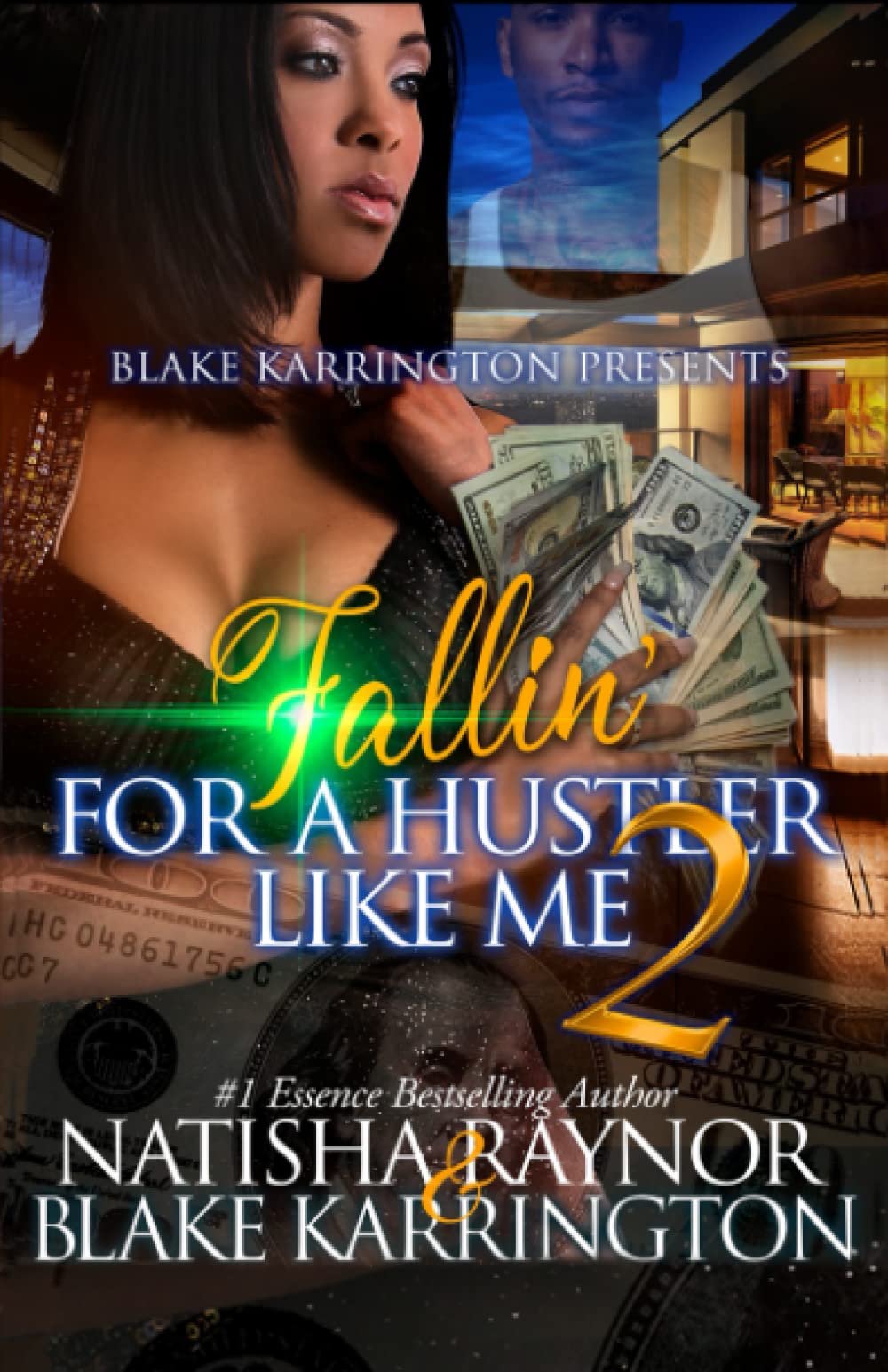 Fallin' For A Hustler Like Me: Part 2 The Finale - SureShot Books Publishing LLC