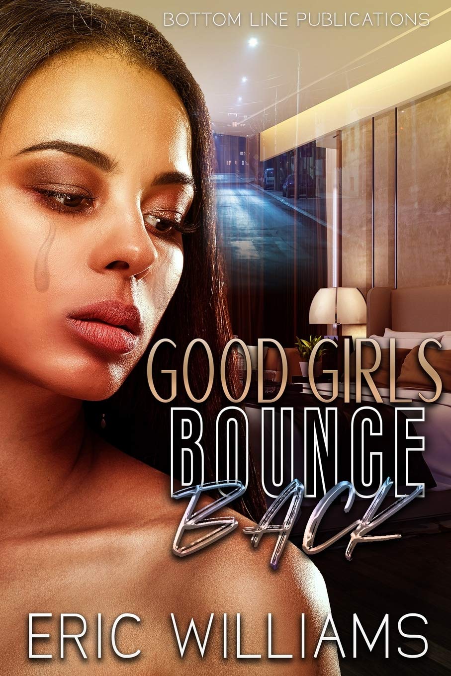 Good Girls Bounce Back - SureShot Books Publishing LLC