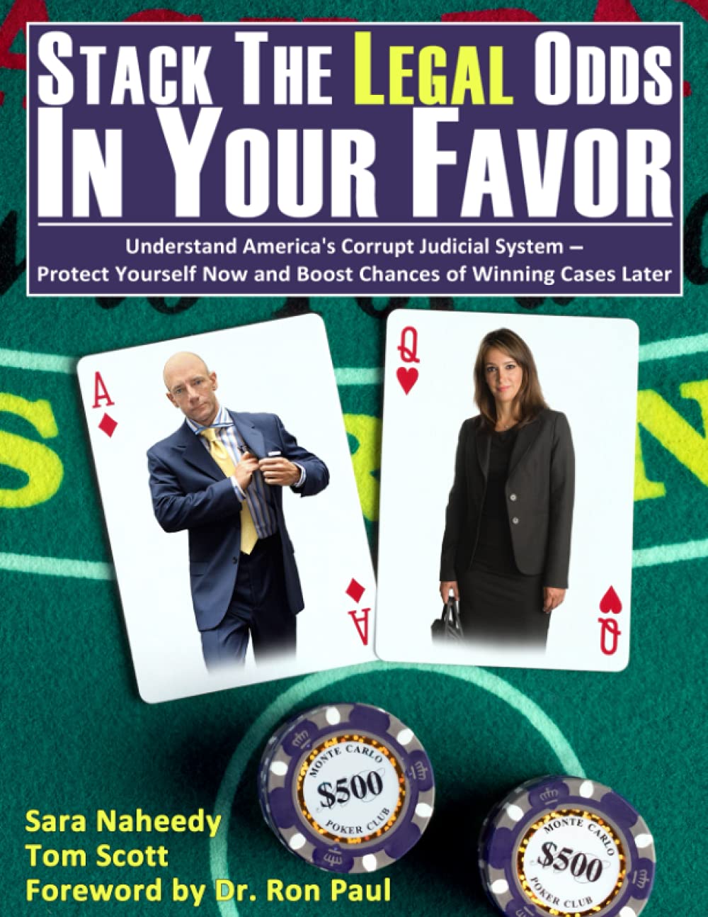 Stack the Legal Odds in Your Favor - SureShot Books Publishing LLC