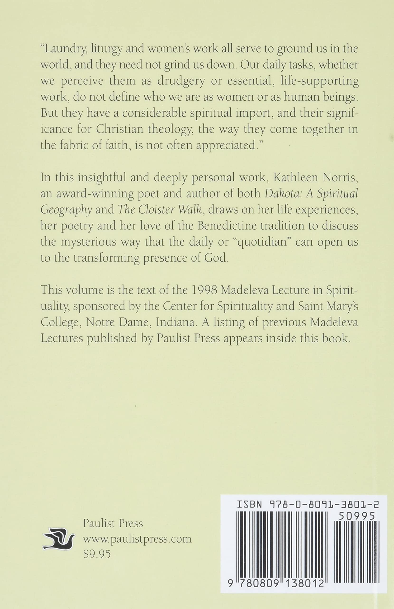 The Quotidian Mysteries: Laundry, Liturgy and Women's Work ( Madeleva Lecture in Spirituality #1998 ) - SureShot Books Publishing LLC