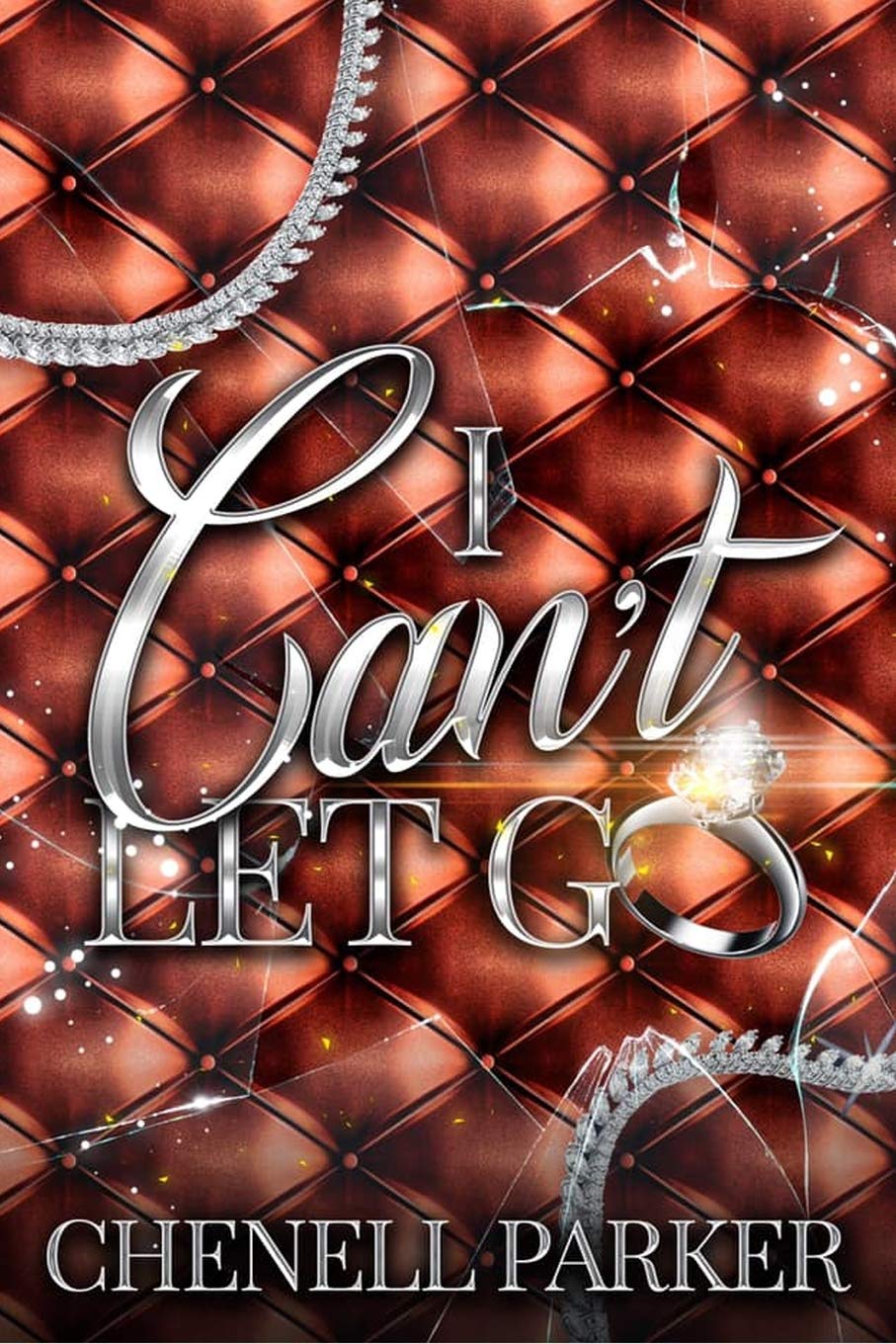 I Can't Let Go - SureShot Books Publishing LLC