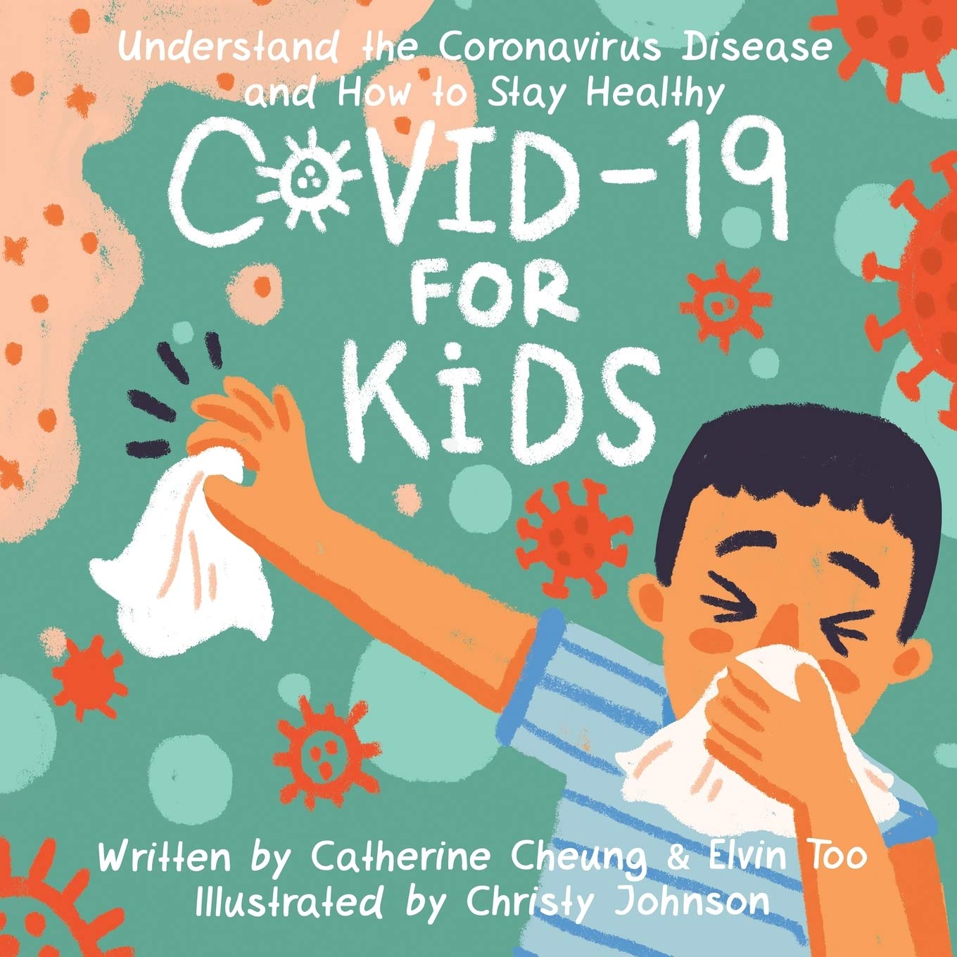 COVID-19 for Kids - SureShot Books Publishing LLC