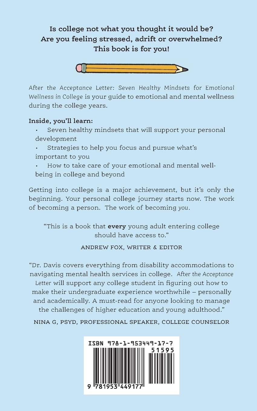 After the Acceptance Letter: Seven Healthy Mindsets for Emotional Wellness in College - SureShot Books Publishing LLC