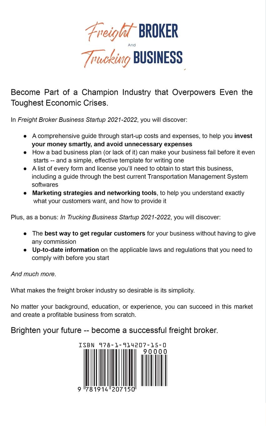 Freight Broker and Trucking Business Startup 2021-2022 - SureShot Books Publishing LLC