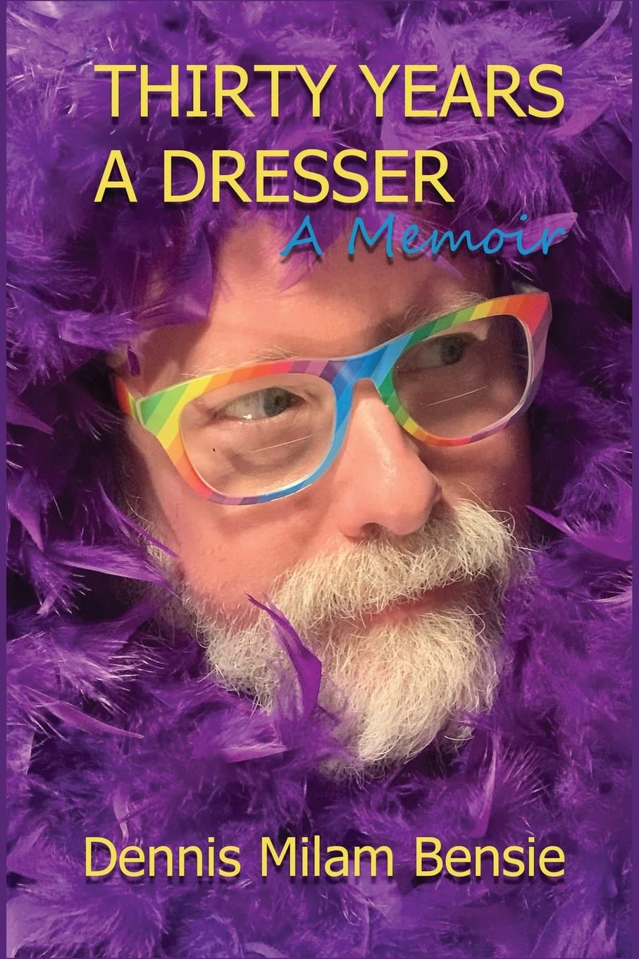 Thirty Years a Dresser SureShot Books Publishing LLC