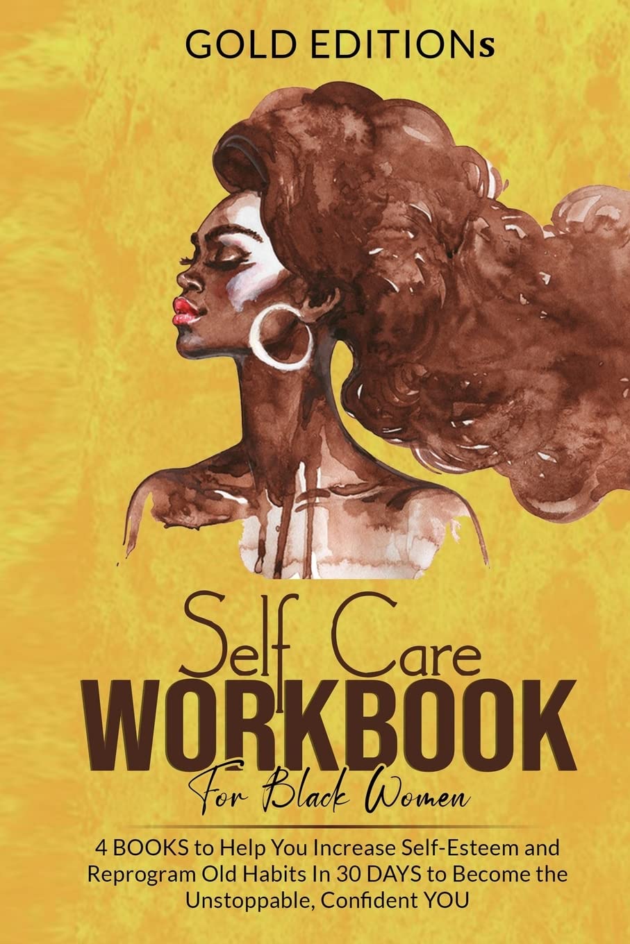 Self-Care Workbook for Black Women: 4 BOOKS to Help You Increase Self-Esteem - SureShot Books Publishing LLC