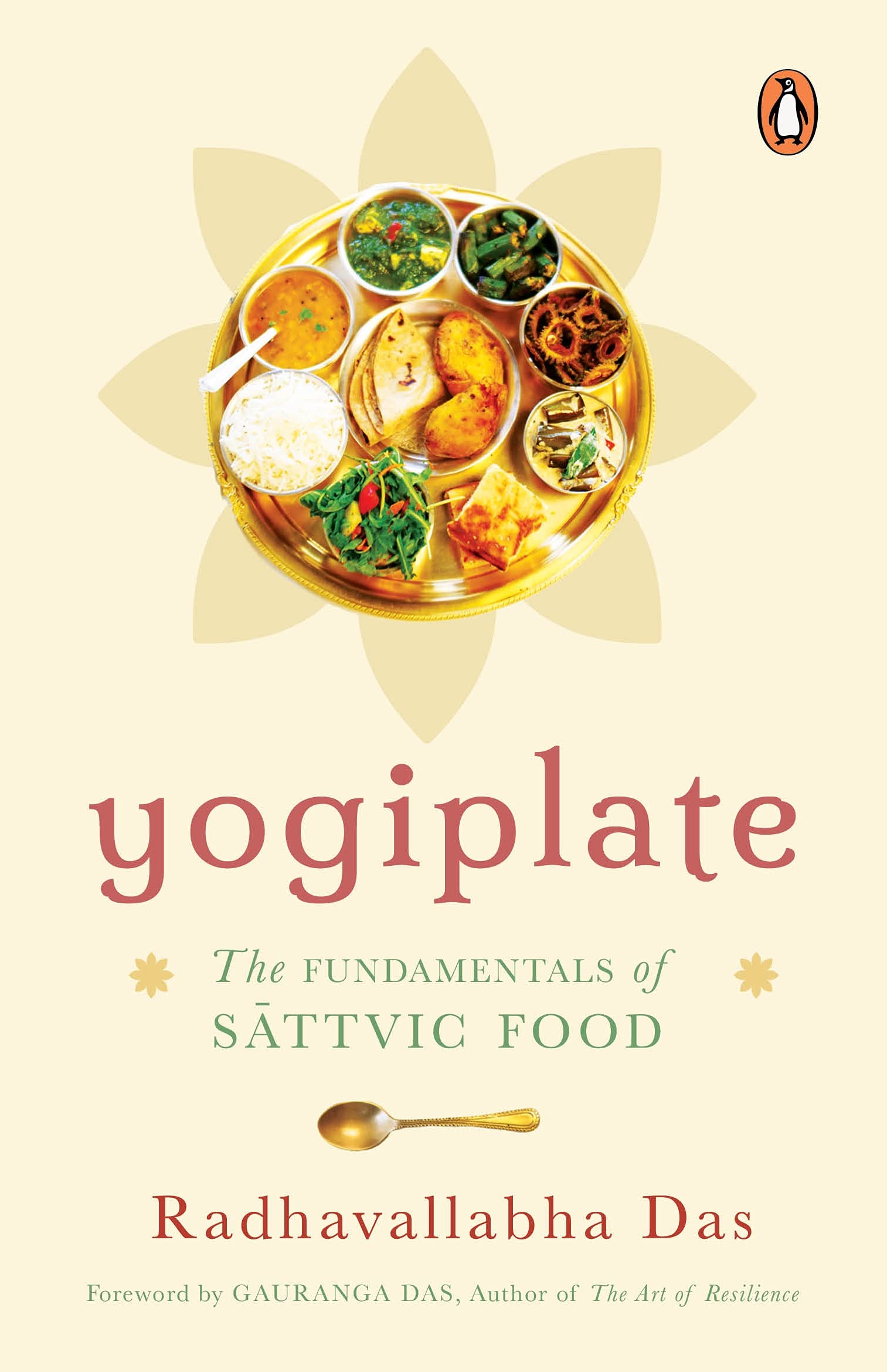 Yogiplate: The Fundamentals of Sattvic Food - SureShot Books Publishing LLC