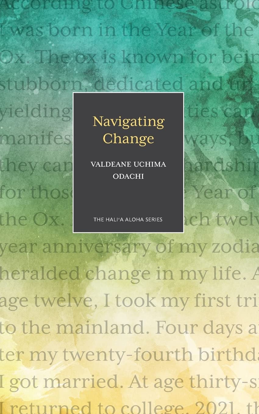 Navigating Change ( Hali'a Aloha ) - SureShot Books Publishing LLC