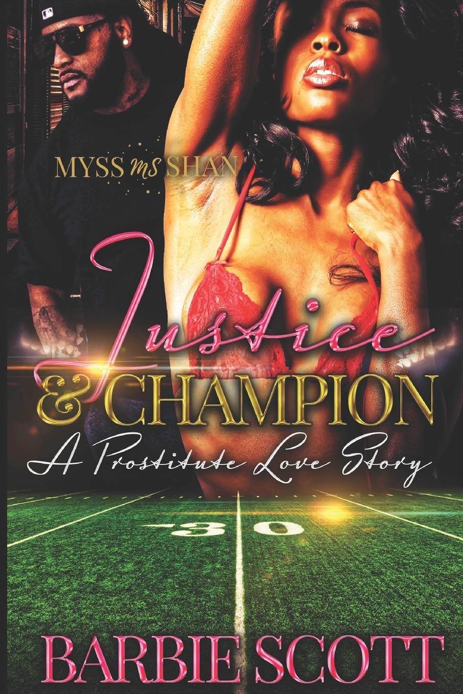 Justice and Champion - SureShot Books Publishing LLC