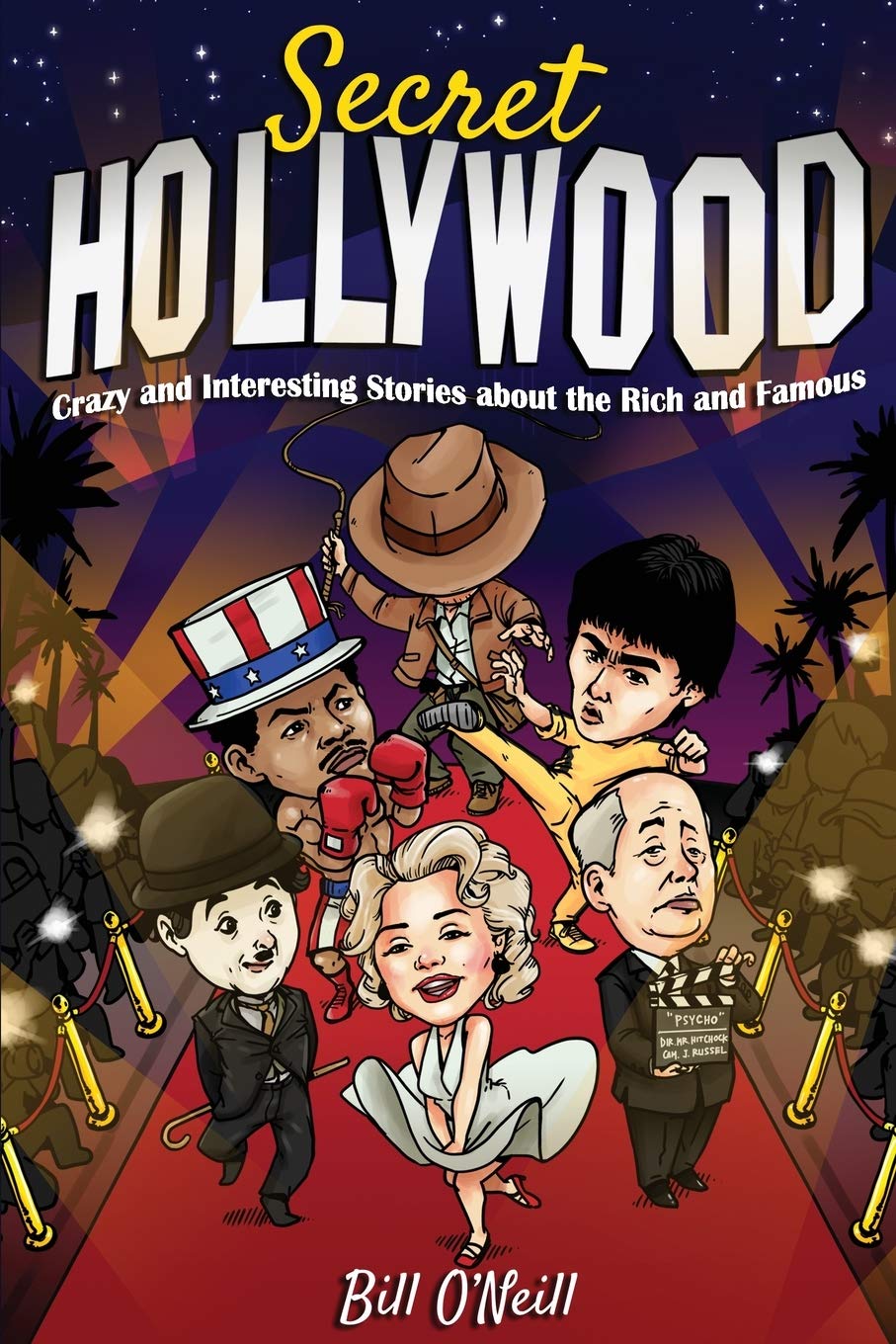 Secret Hollywood - SureShot Books Publishing LLC