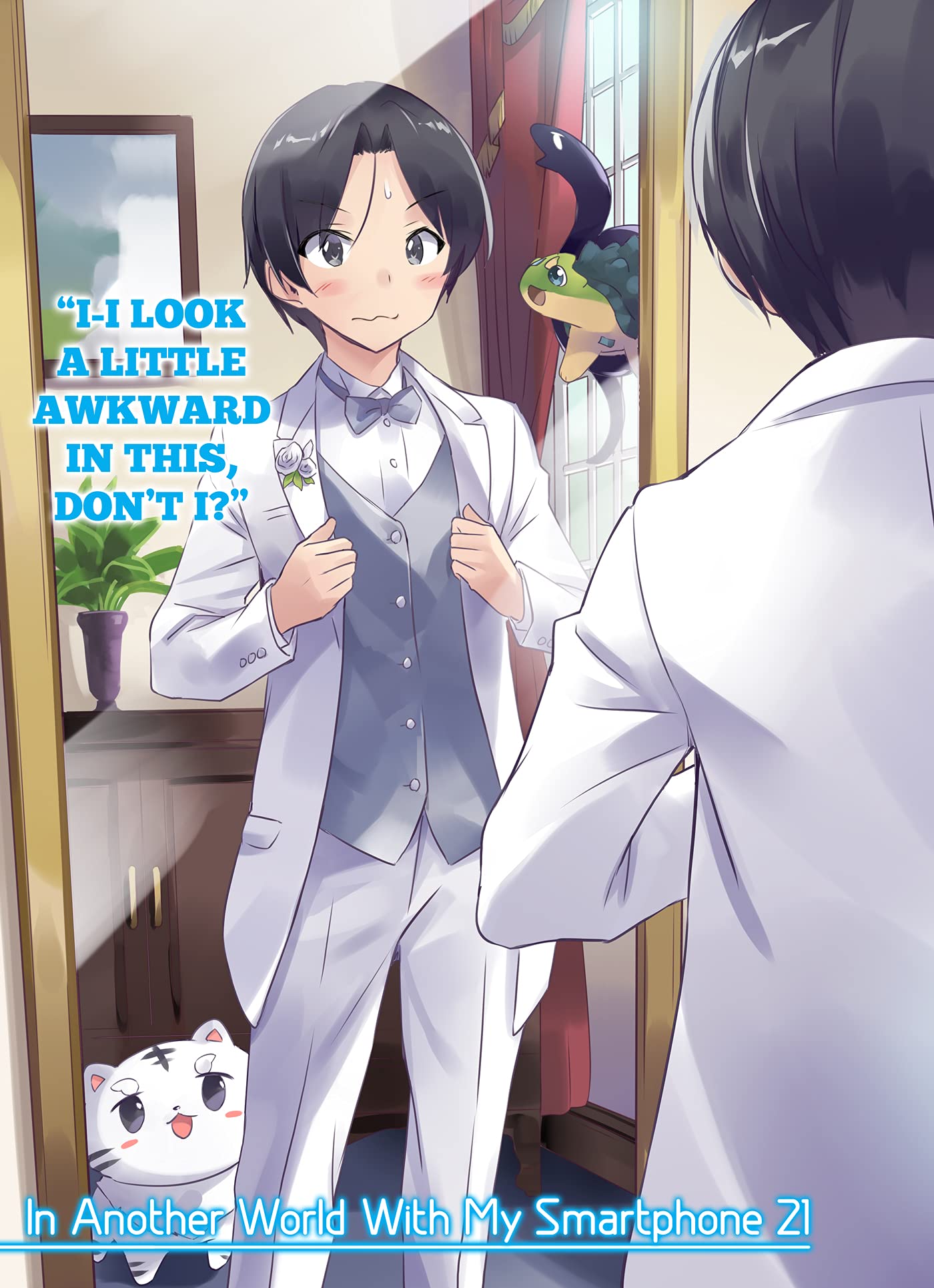 In Another World with My Smartphone: Volume 21 ( In Another World with My Smartphone (Light Novel) #21 ) - SureShot Books Publishing LLC